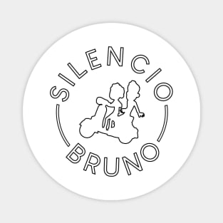 Silencio Bruno (Dark) Magnet